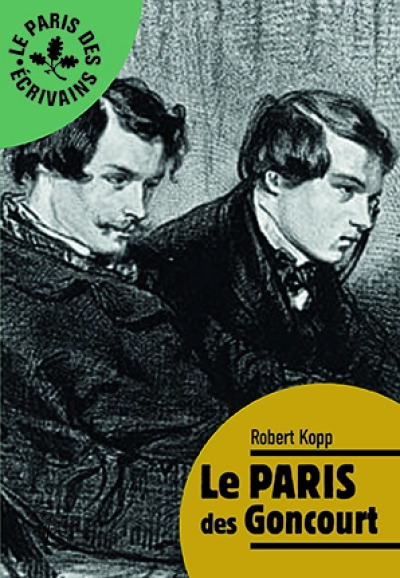 Le Paris des Goncourt