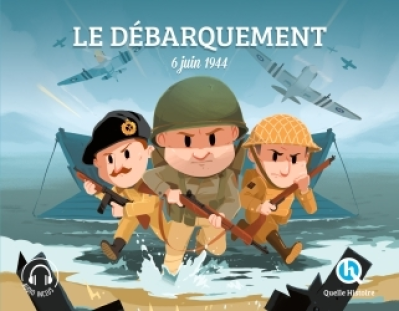 Le débarquement  - 6 juin 1944