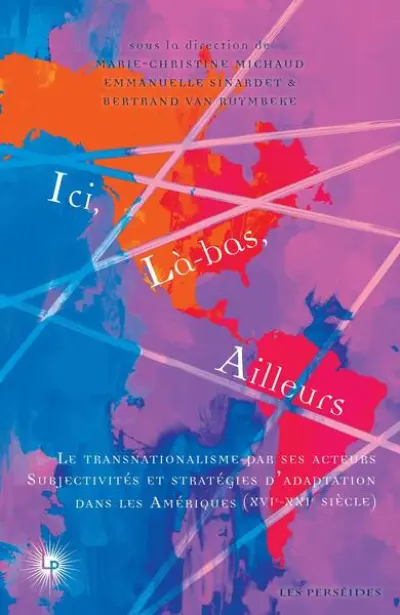 ICI, LA-BAS, AILLEURS (VOL. 2)