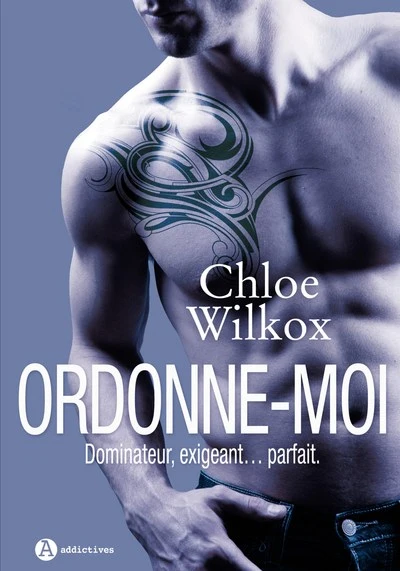 Ordonne-moi ! Intégrale