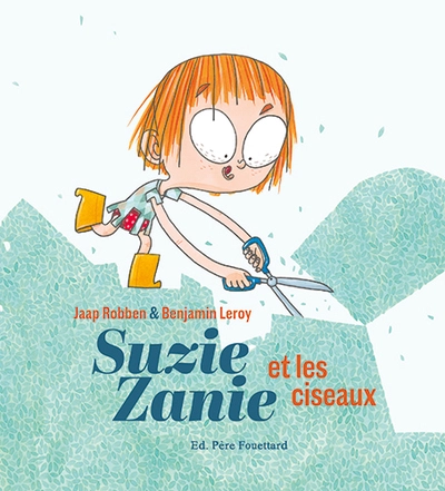 Suzie Zanie et les ciseaux