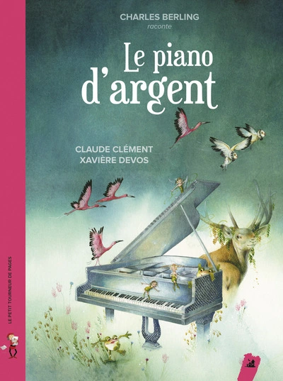 Le piano d'argent (1CD audio)