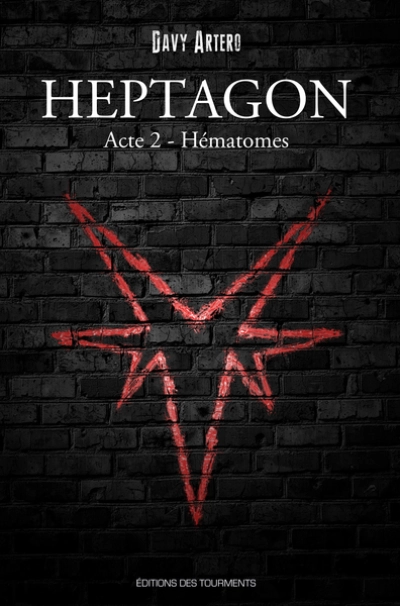 Heptagon, Grimoire des Sept Branches, tome II, Hématomes