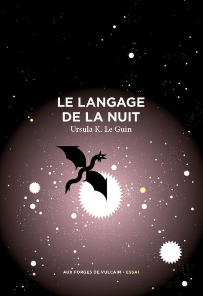 Le langage de la nuit : Essais sur la science-fiction et la fantasy