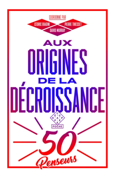 Aux origines de la décroissance