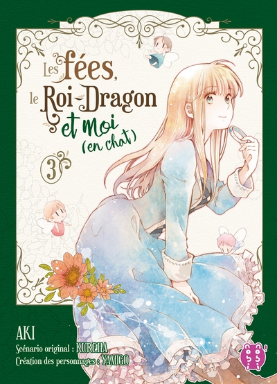 Les fées, le Roi-Dragon et moi (en chat) T03