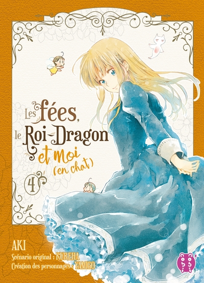 Les fées, le Roi-Dragon et moi (en chat) T04