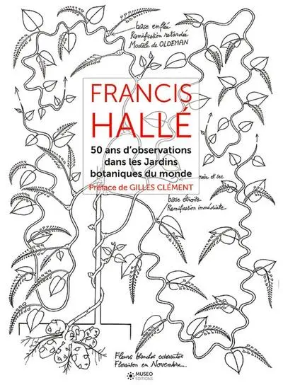 Francis Hallé - Tome 2