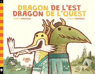 Dragon de l'Est, dragon de l'Ouest