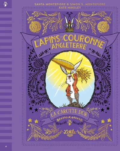 Les lapins de la couronne d'Angleterre, tome 4  : La carotte d'or