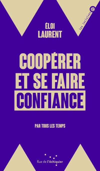 Coopérer et se faire confiance - Par tous les temps