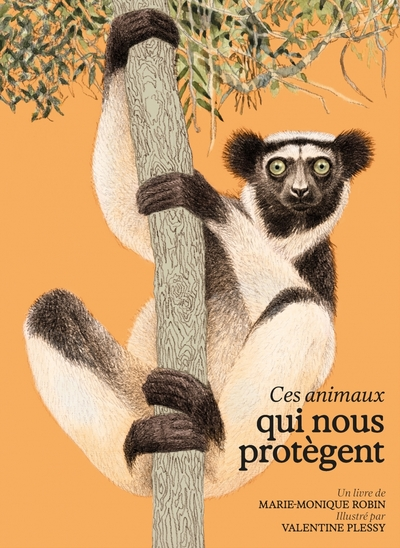 Ces animaux qui nous protègent