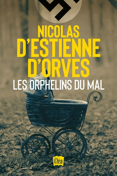 Les Orphelins du Mal