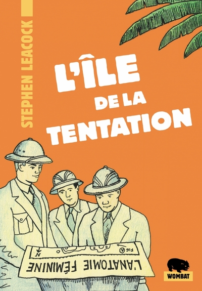 L'Île de la tentation et autres naufrages amoureux