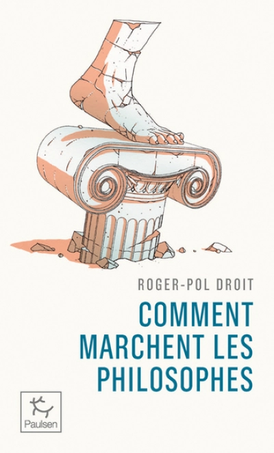 Comment marchent les philosophes