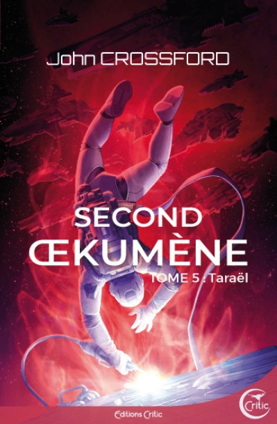 Second Oekumene, tome 5 : Taraël