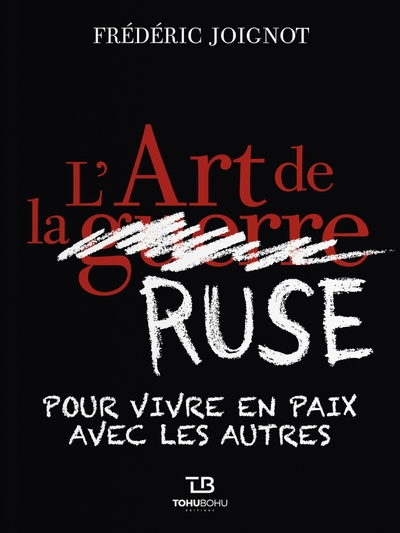 L'art de la ruse