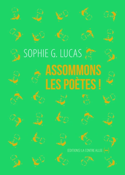 Assommons les poètes