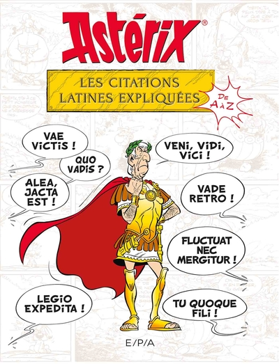 Astérix : Les citations latines expliquées