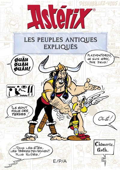 Astérix : Les peuples de l'Antiquité expliqués