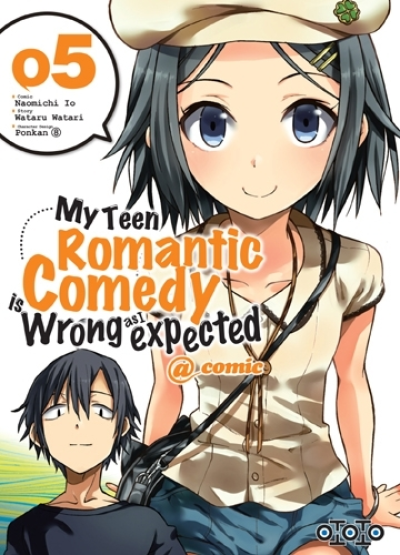 MY TEEN ROMANTIC COMEDY IS WRONG AS I EXPECTED T05