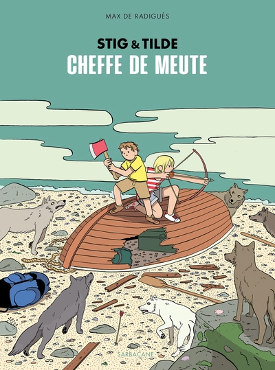 Stig & Tilde, tome 2 : Cheffe de meute