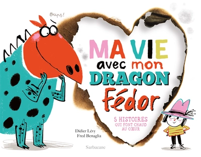 Ma vie avec mon dragon Fédor