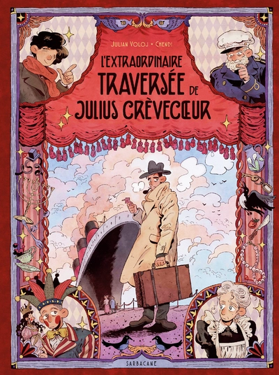 L'Extraordinaire Traversée de Julius Crèvecur