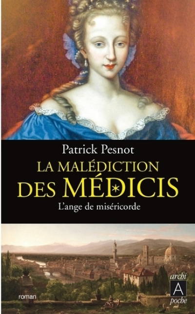 La malédiction des Médicis