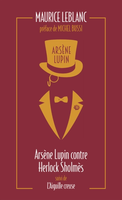 Arsène Lupin - Romans et Nouvelles