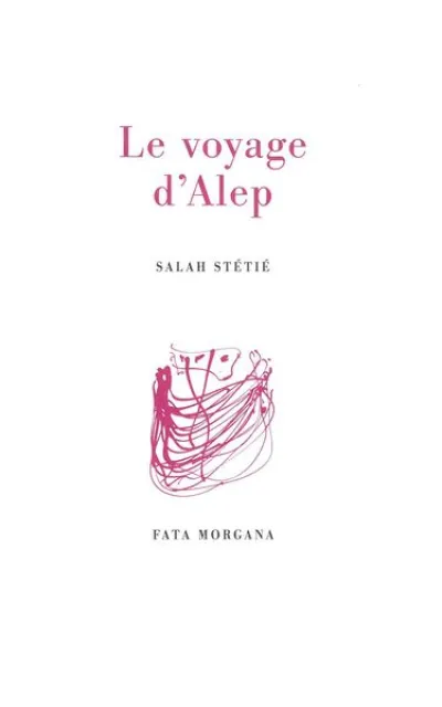 Le voyage d'Alep