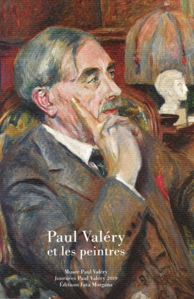 Paul Valéry et les peintres