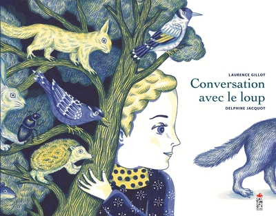 Conversation avec le loup