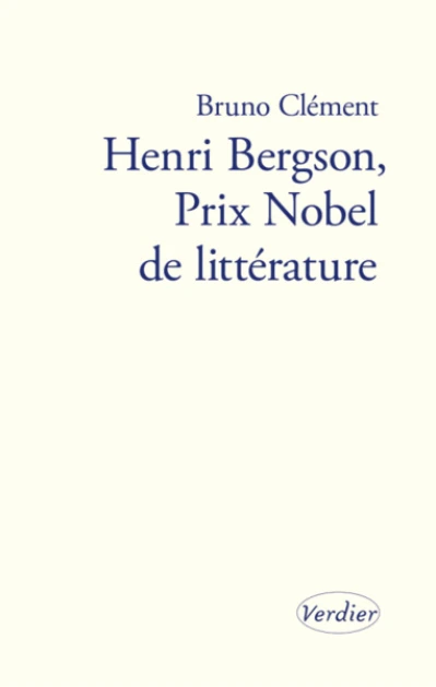 Henri Bergson, Prix Nobel de littérature