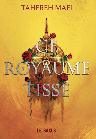 Ce royaume tissé, tome 1