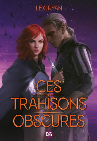 Ces promesses maudites, tome 2 : Ces trahisons obscures