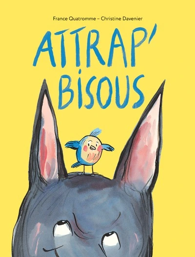 Attrap' bisous