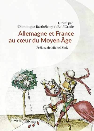 Allemagne et France au coeur du Moyen Age : 843-1214