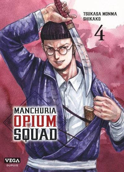 Manchuria Opium Squad, tome 4