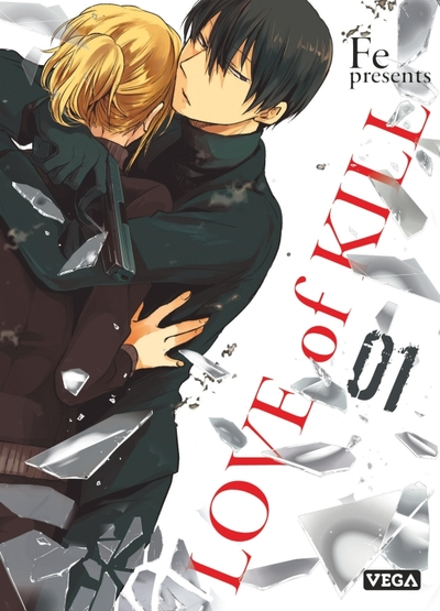 Love of Kill, tome 1