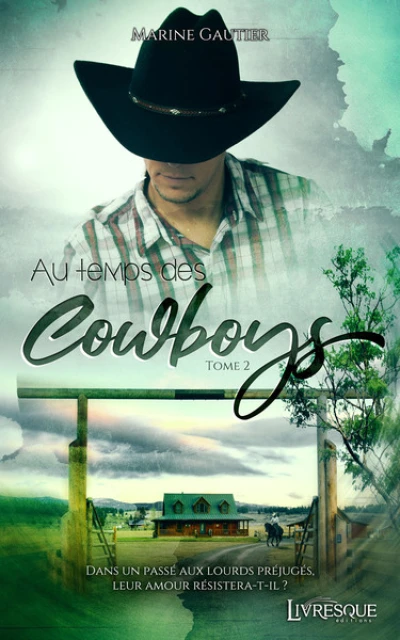 Au temps des cowboys