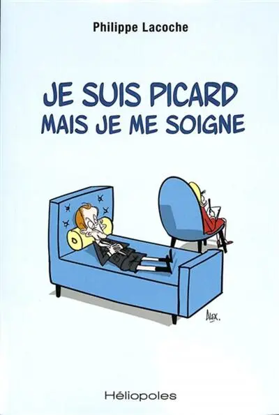 Je suis picard mais je me soigne