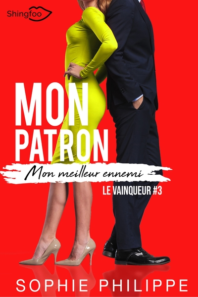 Mon patron, mon meilleur ennemi