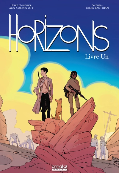 Horizons, tome 1