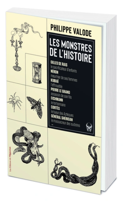 Les monstres de l'histoire