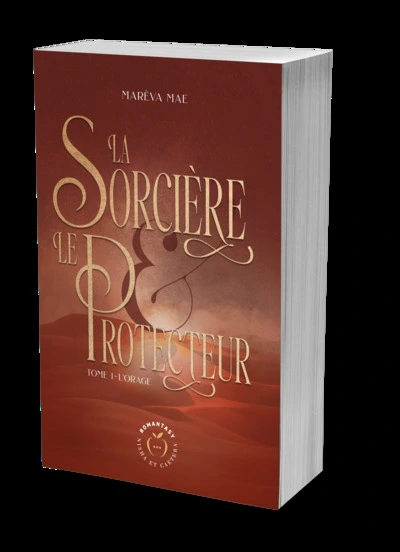 La Sorcière et le Protecteur, tome 1 : l'Orage