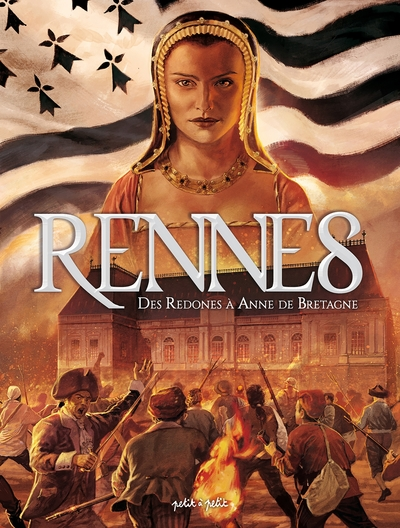 Rennes, tome 1 : Des Redones à Anne de Bretagne