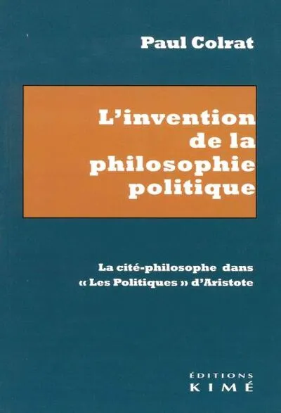 L'invention de la philosophie politique