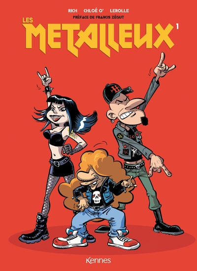 Les métalleux, tome 1