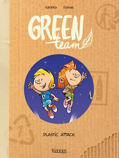 Green team, tome 2 : Plastic attack